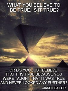 believe-something-true-and-never-look-any-further