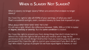 Slavery-03,-When-is-Slavery-Not-Slavery