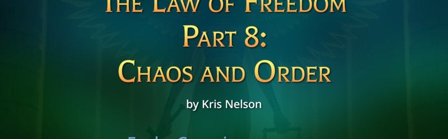 law of freedom chaos order